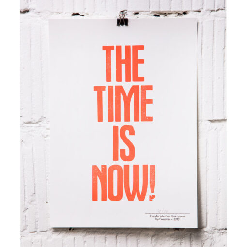 the time is now A4 print
