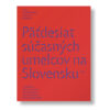 Päťdesiat súčasných umelcov na Slovensku / kniha
