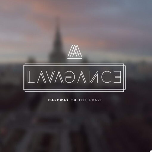 Lavagance - Halfway To The Grave CD