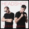 Tafrob & Radikal - Headshot CD