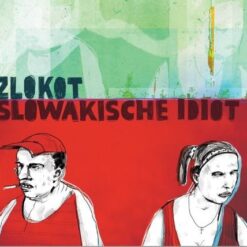Zlokot - Slovakische Idiot CD