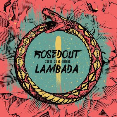 Zorba že ja Buddha - Rosedout Lambada / CD