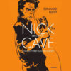 Nick Cave: Mercy on Me - Reinhard Kleist / kniha