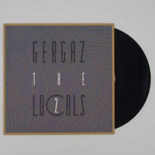 GERGAZ - The Locals 2 / vinyl