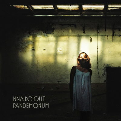 Nina Kohout – Pandemonium / vinyl