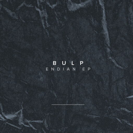 Bulp - Endian EP / vinyl