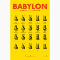 Babylon - Gaston Dorren / kniha