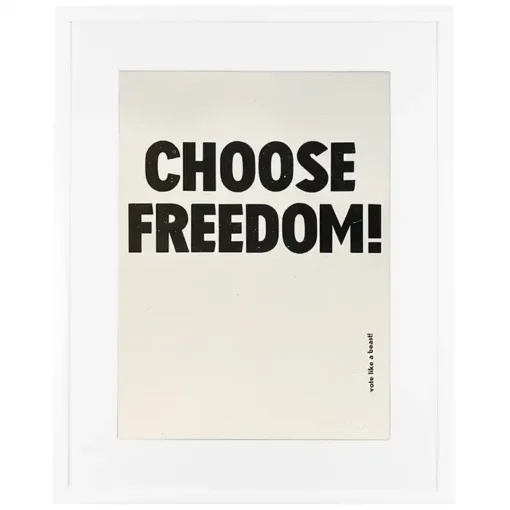 Choose freedom! Vote like a beast! - Noistypo / grafika