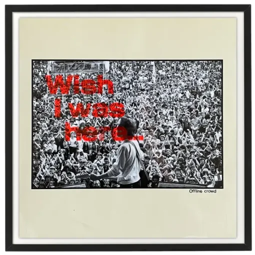 Music posters: Wish I was here..., Offline crowd - Noistypo / grafika