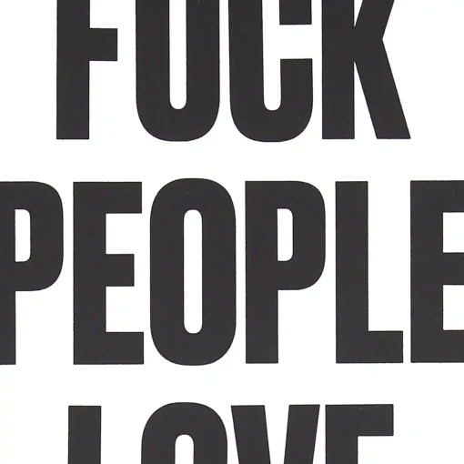 F*ck people love bikes - Pressink, 35x50 cm / grafika