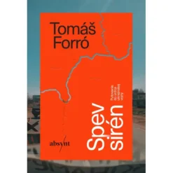 Spev sirén - Tomáš Forró / kniha