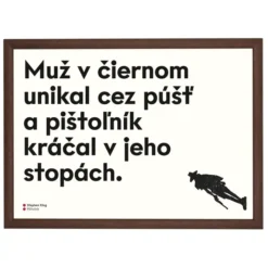 Muž v čiernom unikal cez púšť a pištoľník kráčal v jeho stopách - Poustr / letterpress grafika