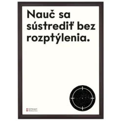 Nauč sa sústrediť bez rozptýlenia - Poustr / letterpress grafika