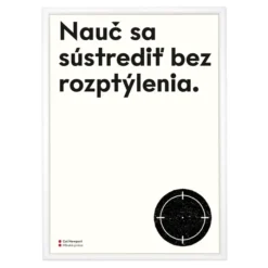 Nauč sa sústrediť bez rozptýlenia - Poustr / letterpress grafika