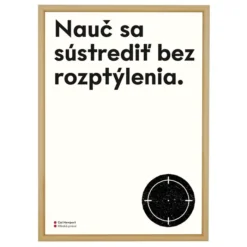 Nauč sa sústrediť bez rozptýlenia - Poustr / letterpress grafika