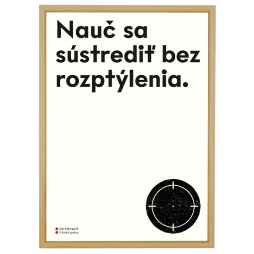 Nauč sa sústrediť bez rozptýlenia - Poustr / letterpress grafika