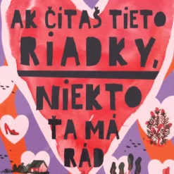 Keď čítaš tieto riadky, niekto ťa ma rád - Lenka Šturmankinová / darčeková karta