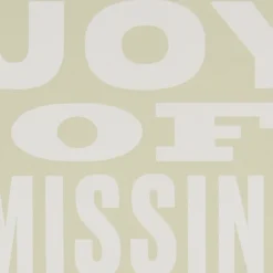 Joy of missing out, béžová - Pressink, 30x40 cm / grafika
